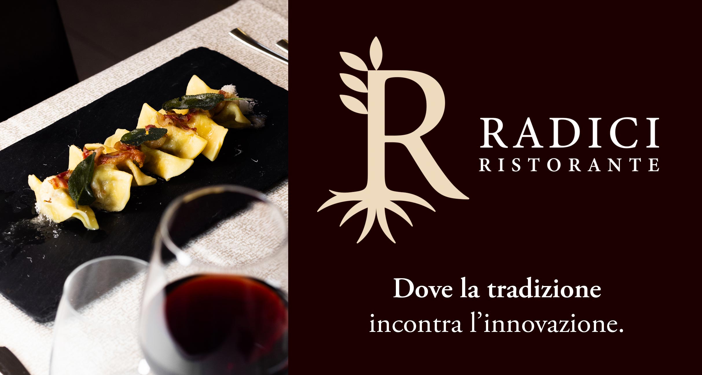 Ristorante Radici - Cucina Tradizionale